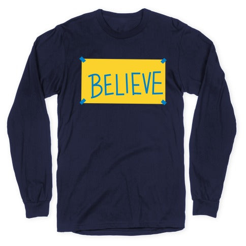 Believe Locker Room Poster Longsleeve Tee