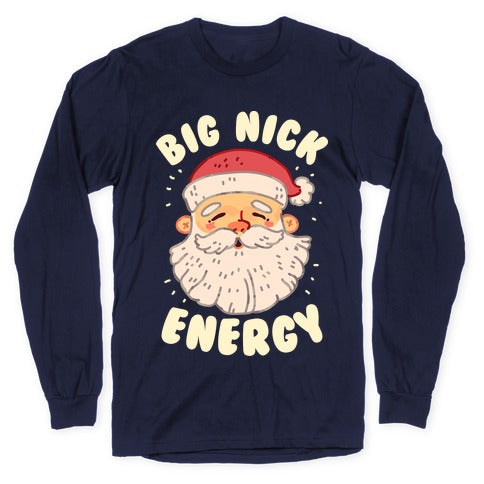Big Nick Energy Longsleeve Tee