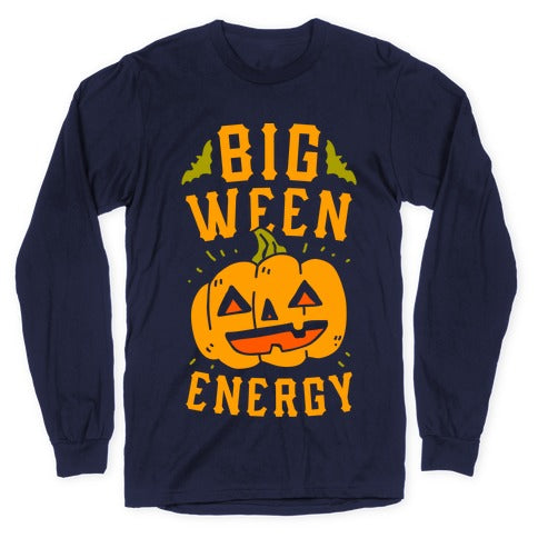 Big Ween Energy Longsleeve Tee