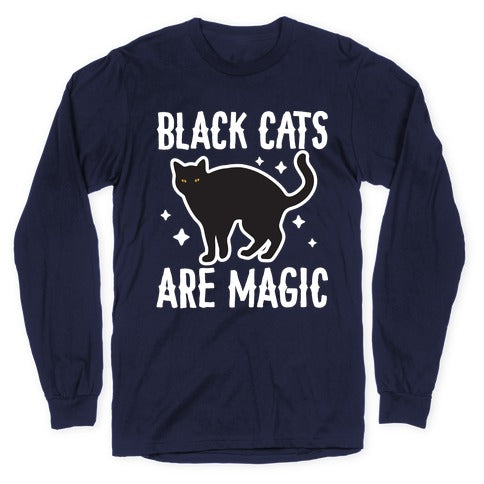 Black Cats Are Magic Longsleeve Tee