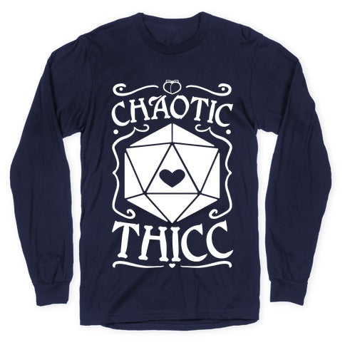 Chaotic Thicc Longsleeve Tee
