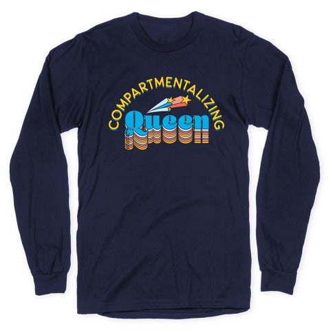 Compartmentalizing Queen Longsleeve Tee