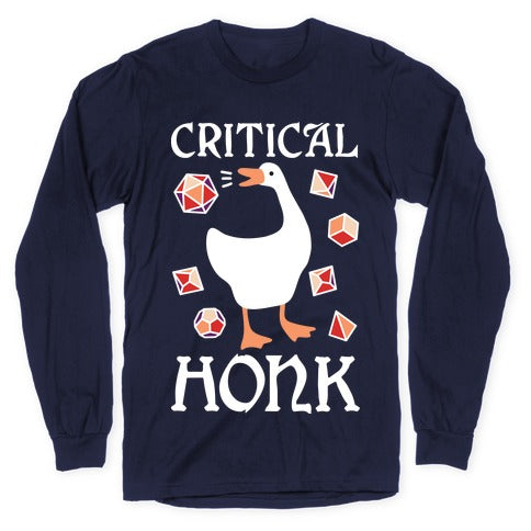 Critical Honk Longsleeve Tee