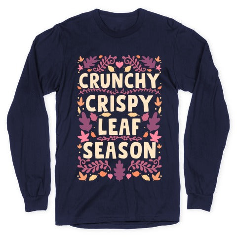 Crunchy Crispy Leaf Season Longsleeve Tee