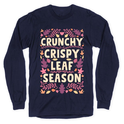 Crunchy Crispy Leaf Season Longsleeve Tee