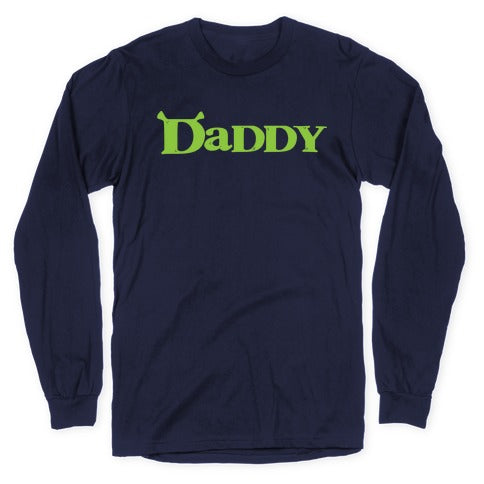 Daddy Longsleeve Tee