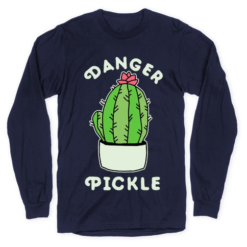 Danger Pickle  Longsleeve Tee