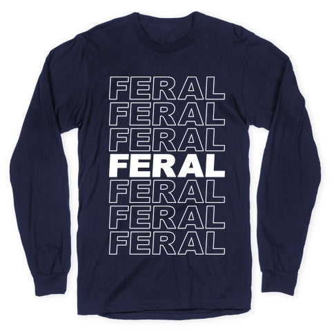 Feral Thank You Bag Parody Longsleeve Tee