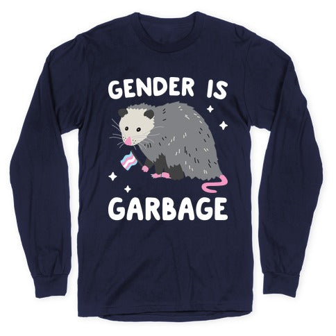 Gender Is Garbage Trans Opossum Longsleeve Tee