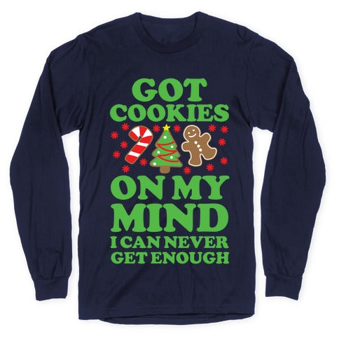 Got Cookies On My Mind Longsleeve Tee