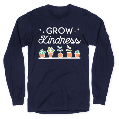 Grow Kindness Longsleeve Tee