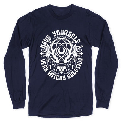 Have Yourself A Very Witchy Yuletide Longsleeve Tee