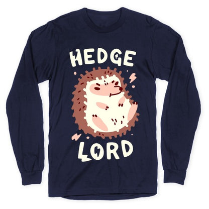Hedge Lord Longsleeve Tee