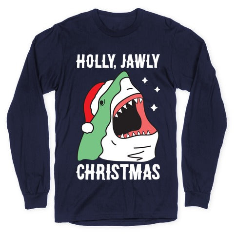 Holly, Jawly Christmas Longsleeve Tee