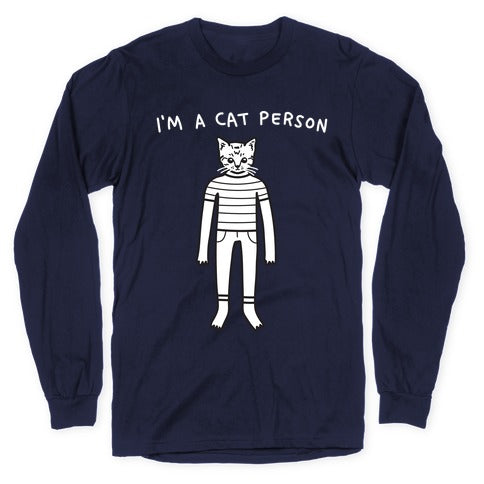 I'm A Cat Person Longsleeve Tee