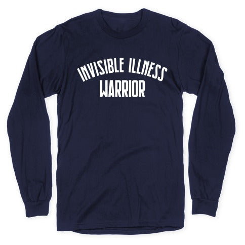 Invisible Illness Warrior Longsleeve Tee