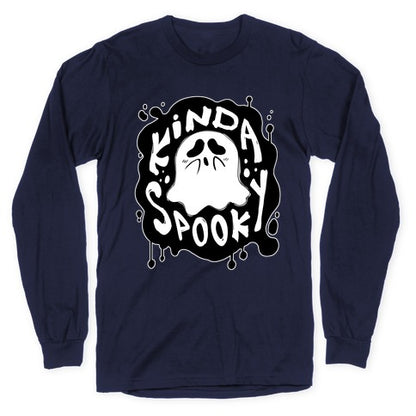 Kinda Spooky Longsleeve Tee