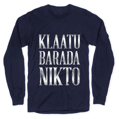 Klaatu Barada Nikto Longsleeve Tee