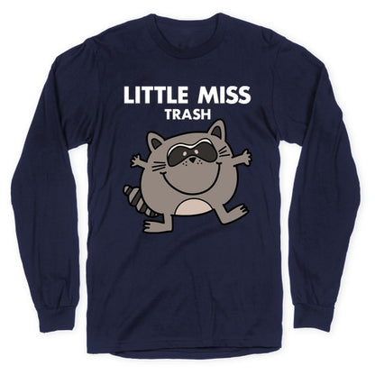 Little Miss Trash Raccoon Longsleeve Tee