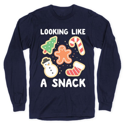 Looking Like A Snack Christmas Cookies Longsleeve Tee