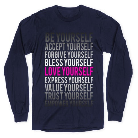 Love Yourself Longsleeve Tee