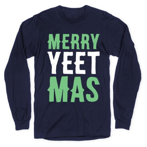 Merry Yeetmas Christmas Longsleeve Tee