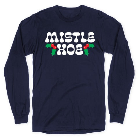 Mistle Hoe Longsleeve Tee
