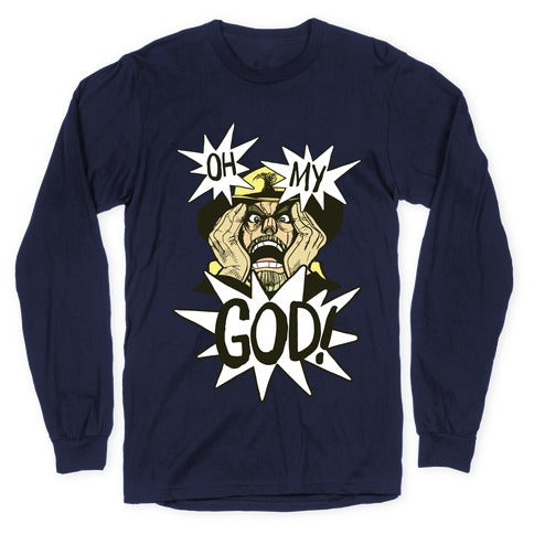 Oh my God!! - Jojo's Bizarre Adventure  Longsleeve Tee