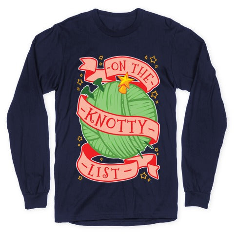 On The Knotty List Longsleeve Tee