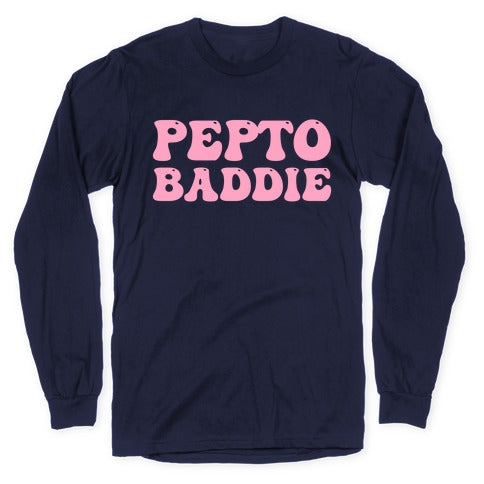 Pepto Baddie  Longsleeve Tee