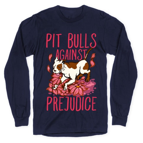 Pit Bulls Against Prejudice Longsleeve Tee