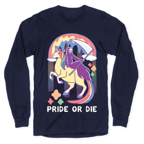 Pride or Die Longsleeve Tee