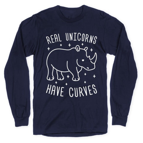 Real Unicorns Have Curves (Rhino) Longsleeve Tee