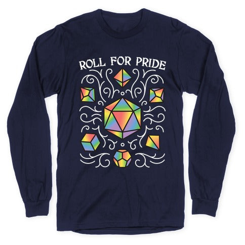 Roll For Pride DnD Dice Longsleeve Tee