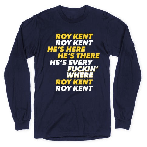 Roy Kent Chant Longsleeve Tee
