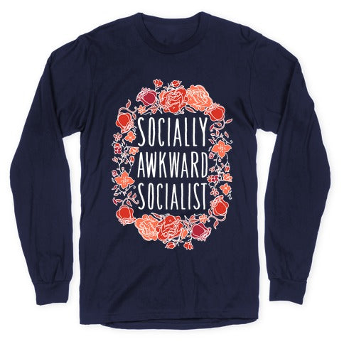 Socially Awkward Socialist Longsleeve Tee