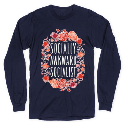 Socially Awkward Socialist Longsleeve Tee
