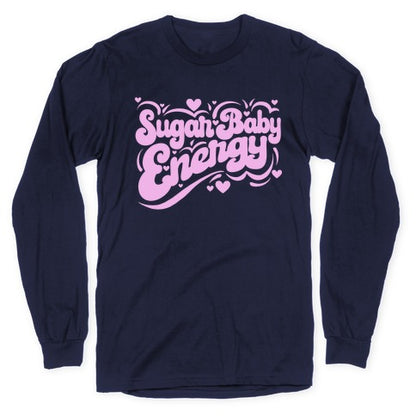 Sugar Baby Energy Longsleeve Tee