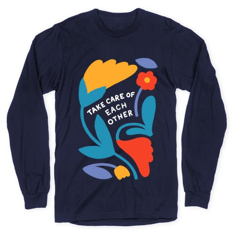 Take Care of Each Other Flowers Longsleeve Tee