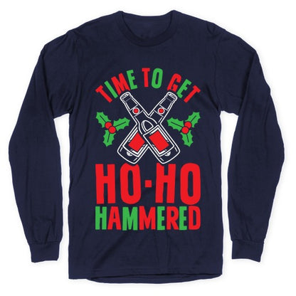 Time To Get Ho Ho Hammered Longsleeve Tee
