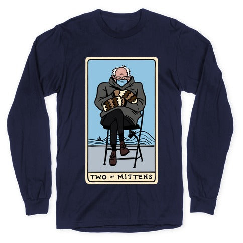 Two of Mittens (Bernie Tarot Parody) Longsleeve Tee