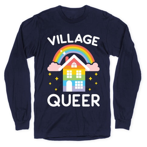 Village Queer Longsleeve Tee