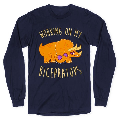 Working on My Bicepratops Longsleeve Tee