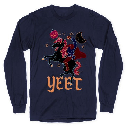 Yeetless Horseman Longsleeve Tee