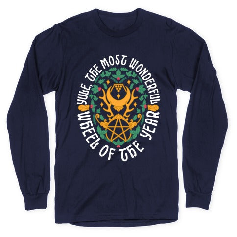 Yule, The Most Wonderful Wheel of The Year Longsleeve Tee