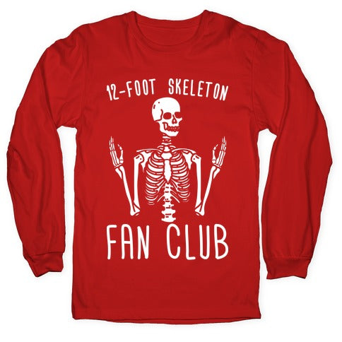 12-Foot Skeleton Fan Club Longsleeve Tee