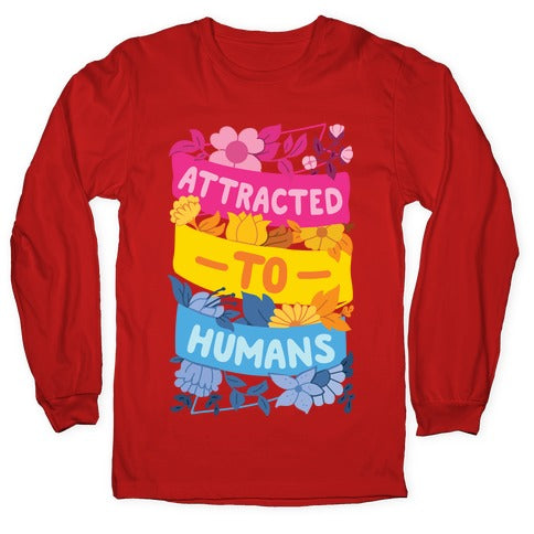 Attracted To Humans Longsleeve Tee