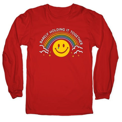 Barely Holding It Together Rainbow Smiley Longsleeve Tee