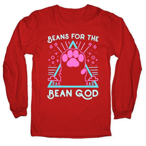 Beans For The Bean God Longsleeve Tee