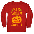 Big Ween Energy Longsleeve Tee